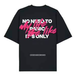 No Need To Panic - T-Shirt Oversize