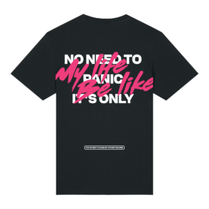 No Need To Panic - T-Shirt
